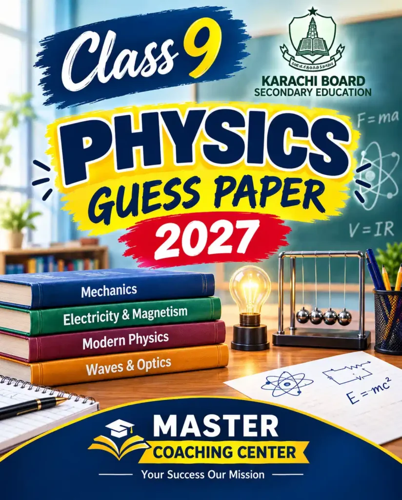 9th class physics guess paper 2027 karachi board